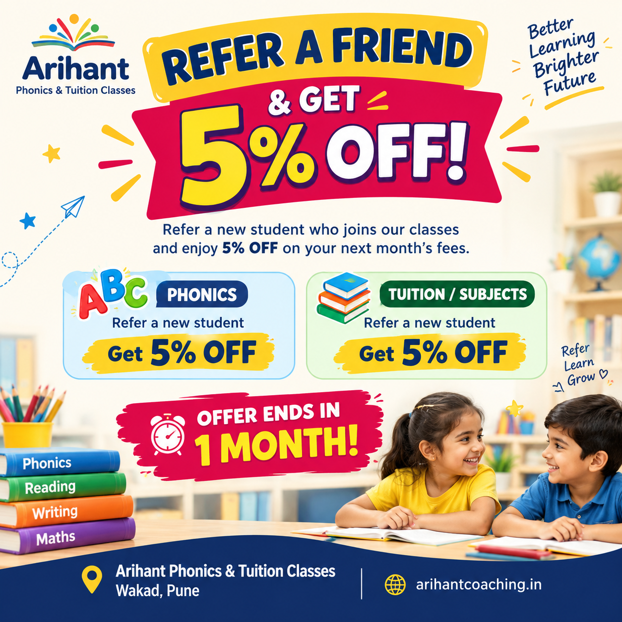 Refer a Friend & Get 5% Off at Arihant Phonics & Tuition Classes